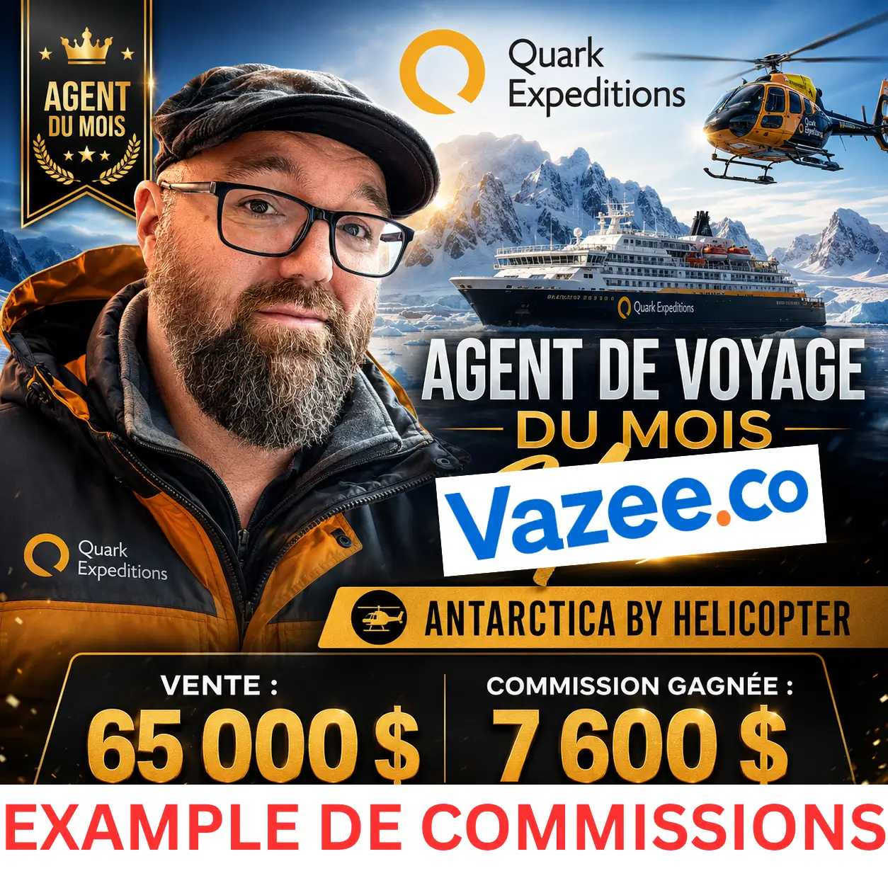Exemple Voyage Vazee : vente de 65 000 $ et commission de 7 600 $